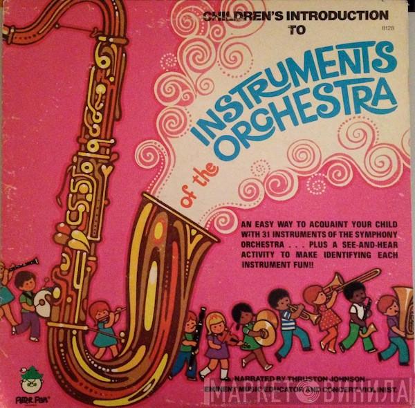 Thruston Johnson - Children's Introduction To Instruments Of The Orchestra