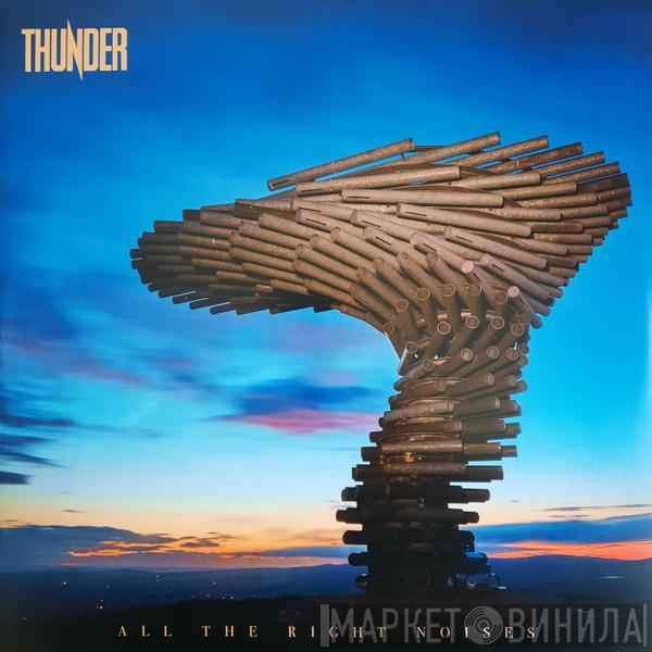 Thunder  - All The Right Noises