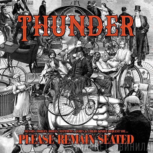 Thunder  - Please Remain Seated
