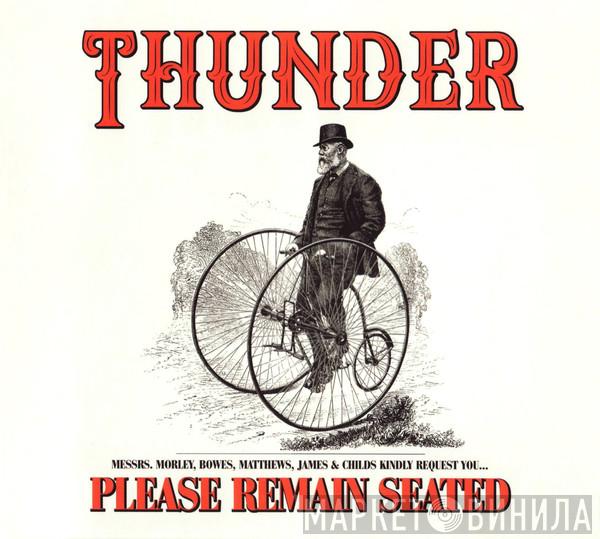 Thunder  - Please Remain Seated