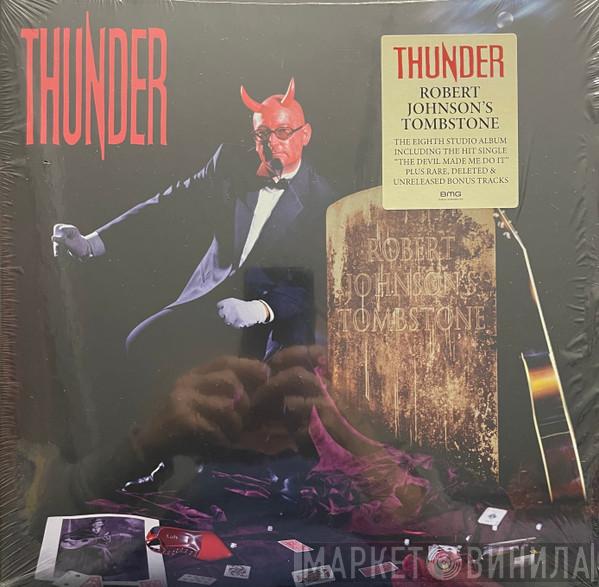 Thunder  - Robert Johnson's Tombstone