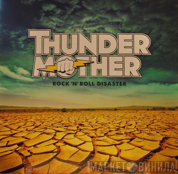 Thundermother  - Rock 'N' Roll Disaster