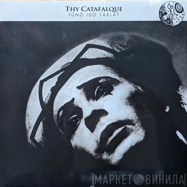 Thy Catafalque - Tűnő Idő Tárlat
