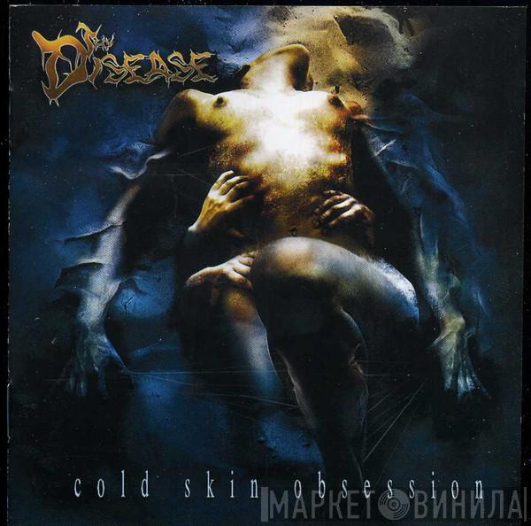 Thy Disease - Cold Skin Obsession