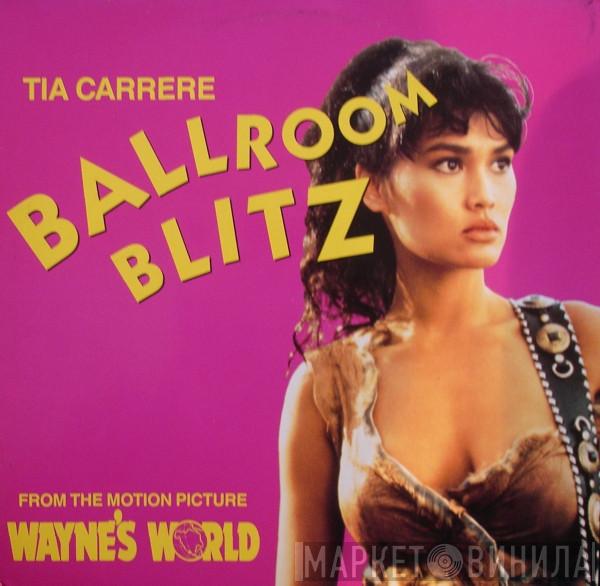  Tia Carrere  - Ballroom Blitz