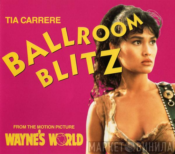  Tia Carrere  - Ballroom Blitz
