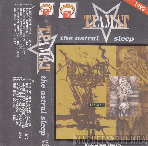  Tiamat  - The Astral Sleep