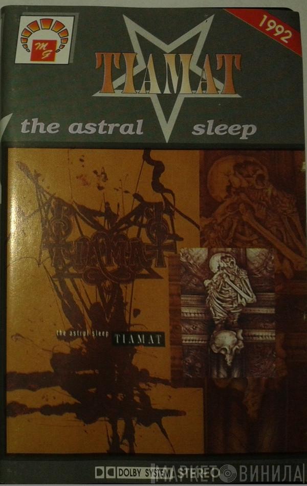  Tiamat  - The Astral Sleep