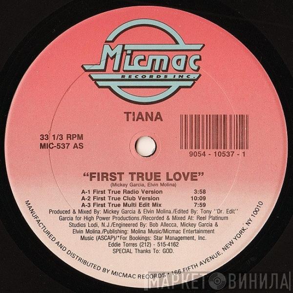 Tiana - First True Love