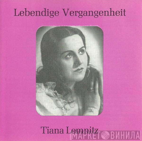 Tiana Lemnitz - Lebendige Vergangenheit