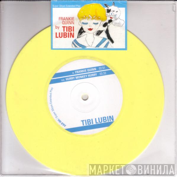 Tibi Lubin - Frankie Quinn