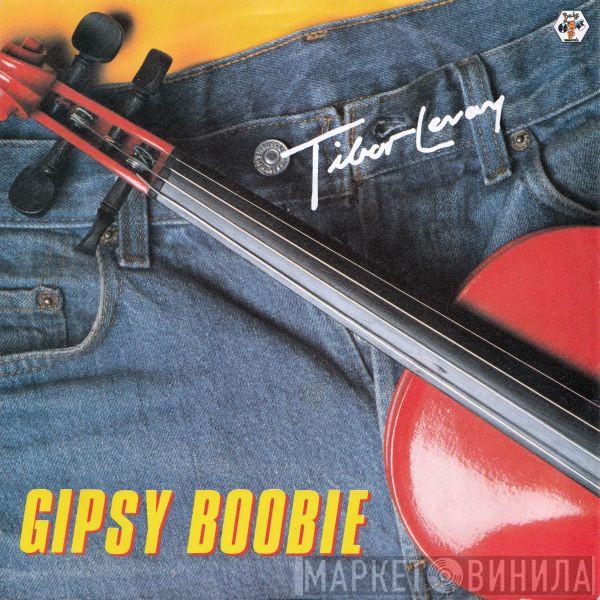 Tibor Levay - Gipsy Boobie