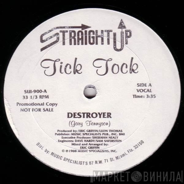 Tick Tock - Destroyer