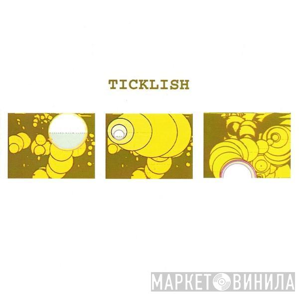 Ticklish - Ticklish