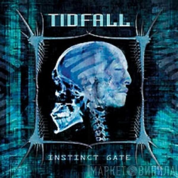 Tidfall - Instinct Gate