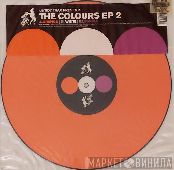 Tidy Boys, Paul Chambers, Paul Janes - The Colours EP 2