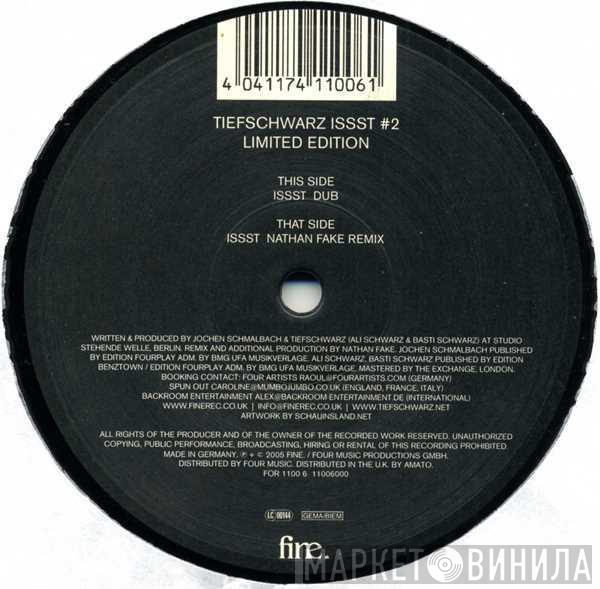 Tiefschwarz - Issst #2