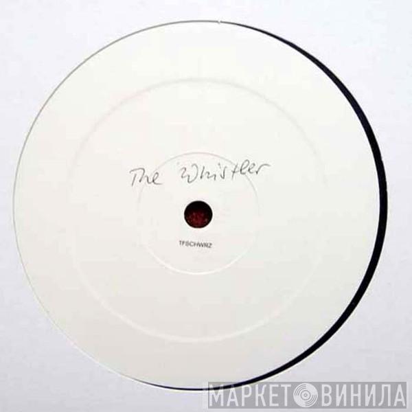 Tiefschwarz - The Whistler