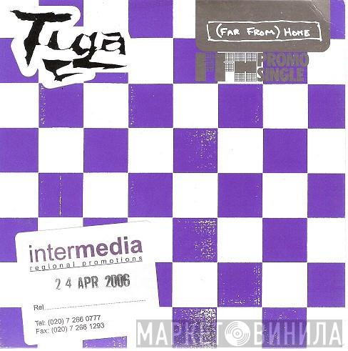 Tiga - (Far From) Home