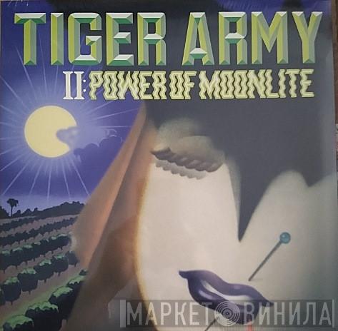 Tiger Army - II: Power Of Moonlite