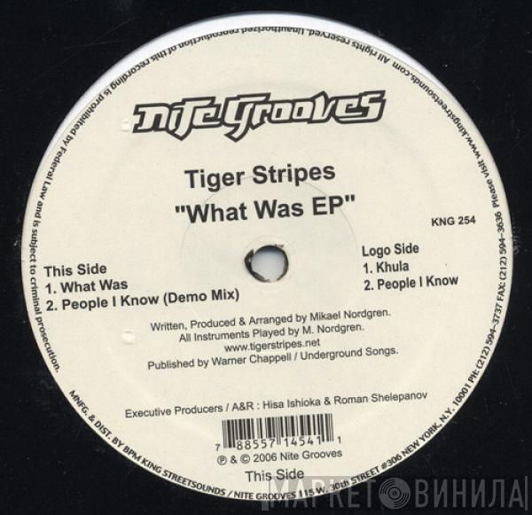 Tiger Stripes - What Was EP