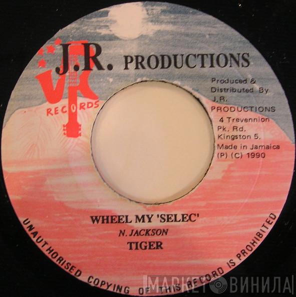 Tiger - Wheel My 'Selec'