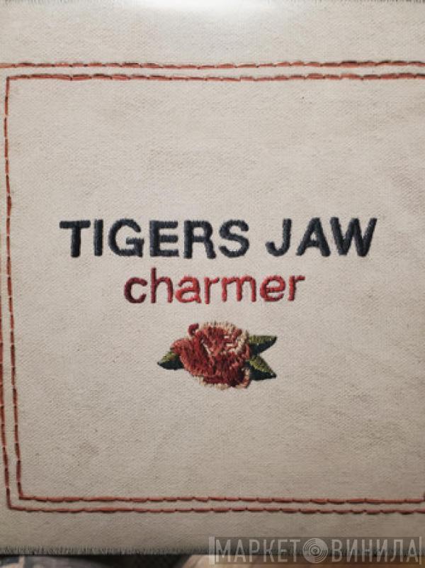 Tigers Jaw - Charmer