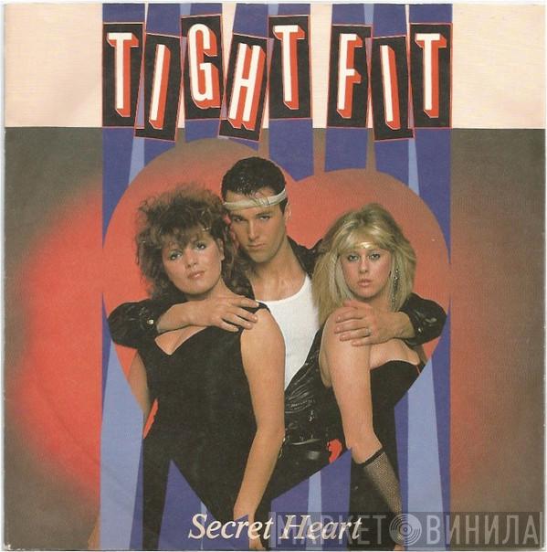  Tight Fit  - Secret Heart