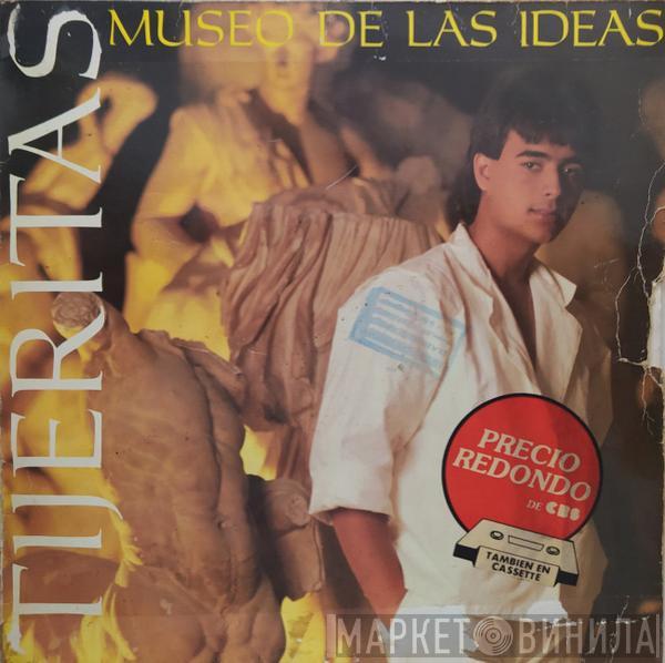 Tijeritas - Museo De Las Ideas