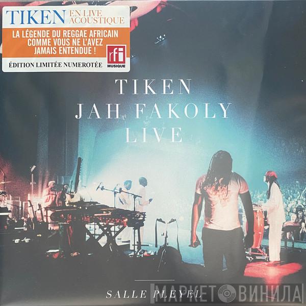 Tiken Jah Fakoly - Live Salle Pleyel