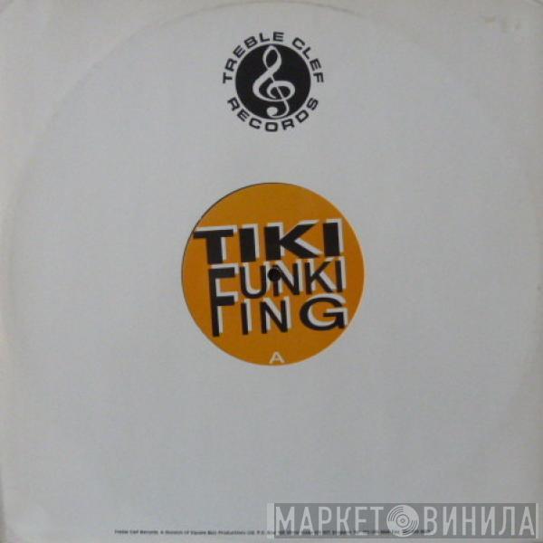 Tiki  - Funki Fing