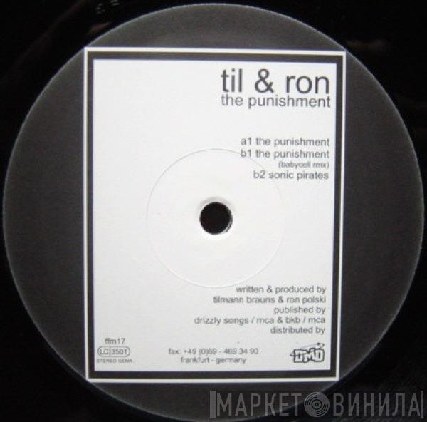 Til & Ron - The Punishment