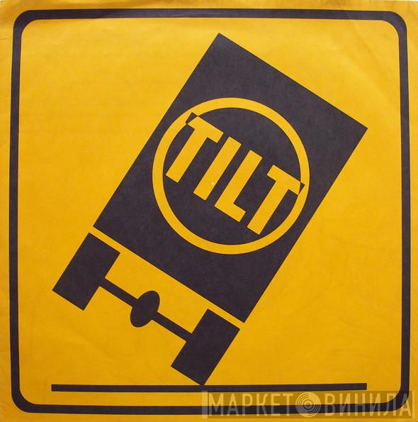 Tilt  - Tilt