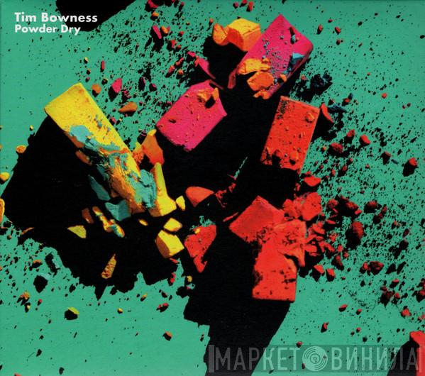 Tim Bowness - Powder Dry