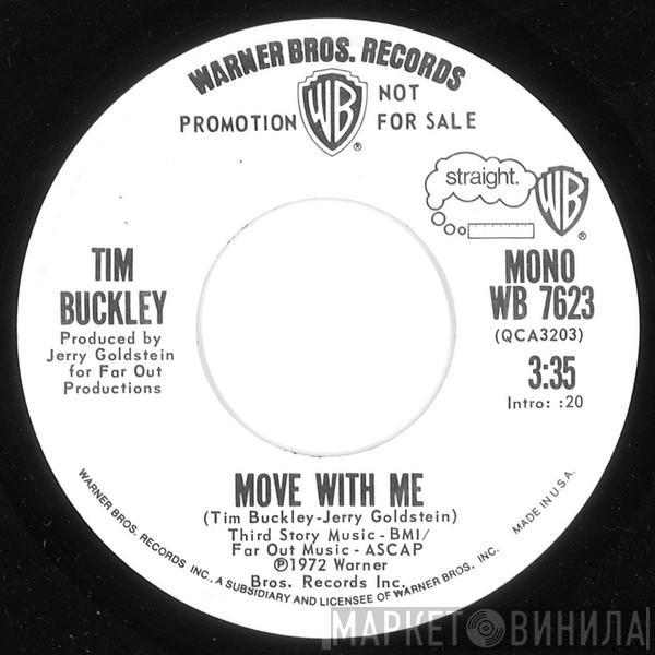  Tim Buckley  - Move With Me / Move With Me
