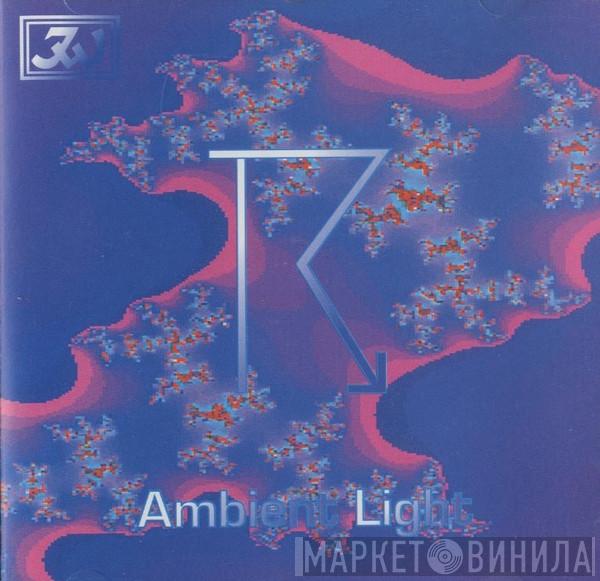 Tim Cross, Ian Roland , Ché Kropp, Phil Joyce - Ambient Light