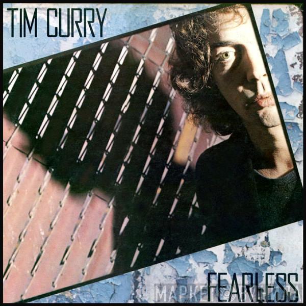 Tim Curry - Fearless