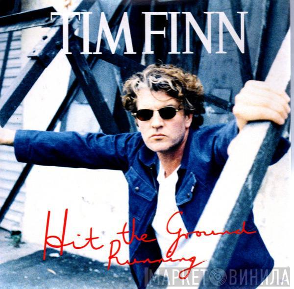 Tim Finn - Hit The Ground Running