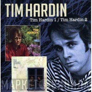 Tim Hardin - Tim Hardin 1 / Tim Hardin 2