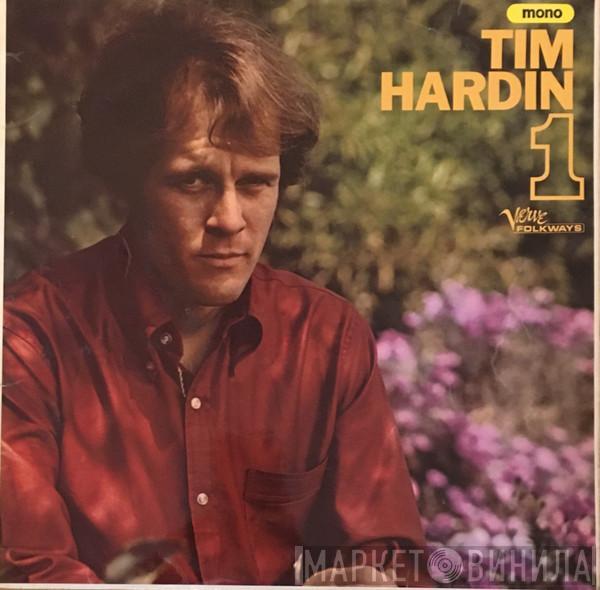 Tim Hardin - Tim Hardin 1