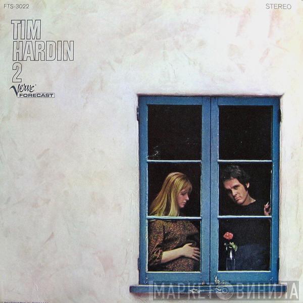 Tim Hardin - Tim Hardin 2