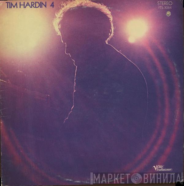 Tim Hardin - Tim Hardin 4