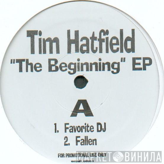 Tim Hatfield - The Beginning  EP