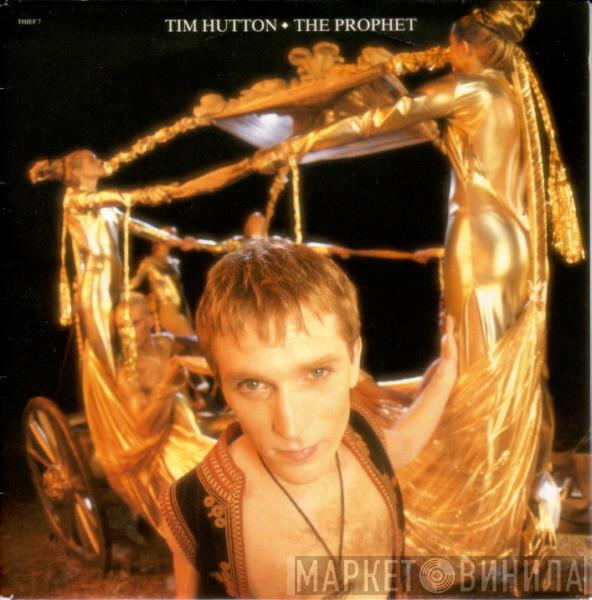 Tim Hutton - The Prophet