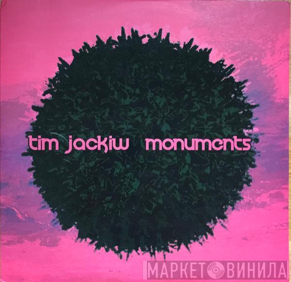 Tim Jackiw - Monuments