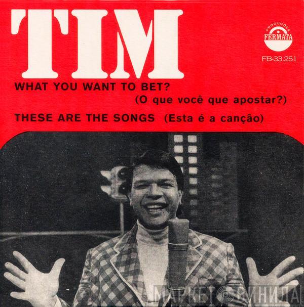 Tim Maia - What You Want To Bet? / These Are The Songs