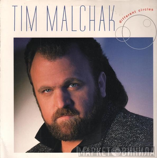 Tim Malchak - Different Circles