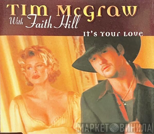 Tim McGraw, Faith Hill - It's Your Love