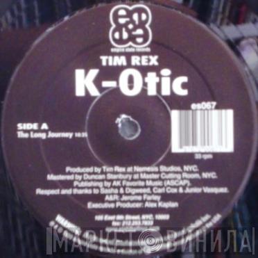 Tim Rex - K-Otic