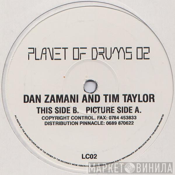 Tim Taylor & Dan Zamani - Planet Of Drums 02